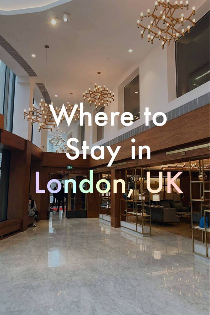 Where To Stay in London UK